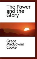 The Power and the Glory