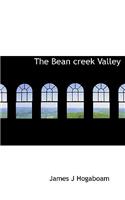 The Bean Creek Valley: (English)