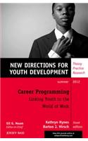 Career Programming: Linking Youth to the World of Work