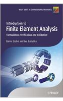 Introduction to Finite Element Analysis: Formulation, Verification and Validation(34 Wiley Series in Computational Mechanics)