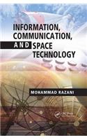 Information, Communication, and Space Technology