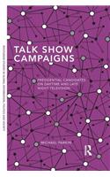 Talk Show Campaigns