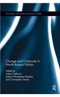 Change and Continuity in North Korean Politics