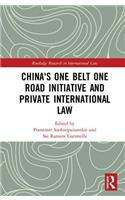 China's One Belt One Road Initiative and Private International Law