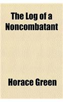 The Log of a Noncombatant