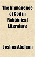 The Immanence of God in Rabbinical Literature