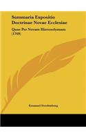 Summaria Expositio Doctrinae Novae Ecclesiae: Quae Per Novam Hierosolymam (1769)