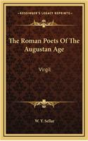 The Roman Poets of the Augustan Age