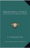Bibliotheca Indica