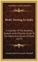 Birds' Nesting in India