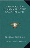 Handbook For Guardians Of The Camp Fire Girls