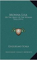 Monna Lisa: Or the Quest of the Woman Soul (1911)