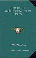 Juristische Abhandlungen V1 (1907)