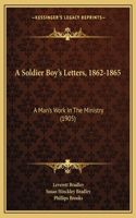 A Soldier Boy's Letters, 1862-1865