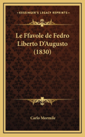 Le Ffavole de Fedro Liberto D'Augusto (1830)