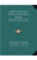 Sabellidae And Serpulidae From Japan