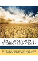 Erscheinungen Und Psychische Funktionen