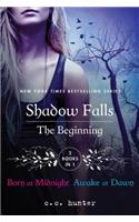 Shadow Falls: The Beginning: Born at Midnight and Awake at Dawn