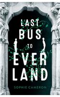 Last Bus to Everland