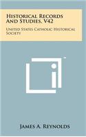 Historical Records and Studies, V42: United States Catholic Historical Society