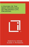 History Of The Men's Dinner Club Of Oklahoma City, Oklahoma
