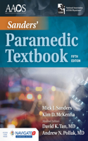 Sanders' Paramedic Textbook Includes Navigate Advantage Access