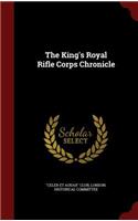 The King's Royal Rifle Corps Chronicle