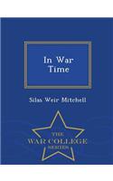 In War Time - War College Series