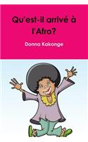 Qu'est-il arrive a l'Afro?