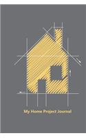 My Home Project Journal: (English)
