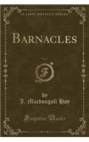 Barnacles, Vol. 1 (Classic Reprint)