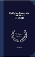 California Names and Their Literal Meanings