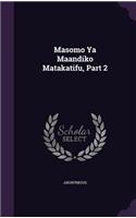 Masomo Ya Maandiko Matakatifu, Part 2