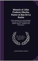 Memoir of John Frederic Oberlin, Pastor at Ban De La Roche