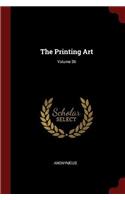 The Printing Art; Volume 36