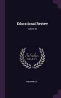 Educational Review; Volume 59