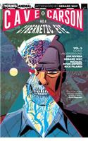 Cave Carson Has A Cybernetic Eye Vol. 1 Going Underground