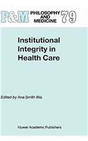 Institutional Integrity in Health Care