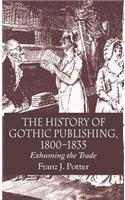 History of Gothic Publishing, 1800-1835