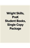 Wright Skills, Prek Student Books, Single Copy Package