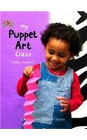 My Puppet Art Class: (Art Class)