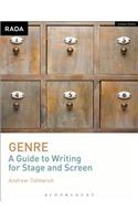 Genre: A Guide to Writing for Stage and Screen