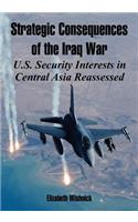 Strategic Consequences of the Iraq War