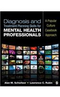 Diagnosis and Treatment Planning Skills for Mental Health Professionals