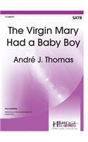 The Virgin Mary Had a Baby Boy