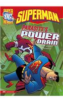 Superman: Parasite's Power Drain
