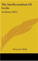Intellectualism Of Locke