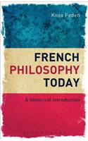 French Philosophy Today