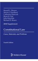 Constitutional Law: Cases Materials and Problems, 2018 Supplement