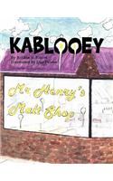 Kablooey